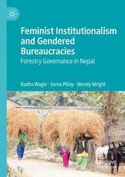 Cover von Feminist Institutionalism and Gendered Bureaucracies