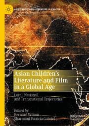 Cover von Asian Childrens Literature and Film in a Global Age