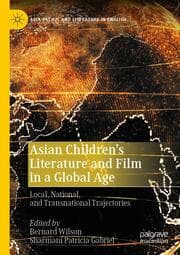 Cover von Asian Childrens Literature and Film in a Global Age