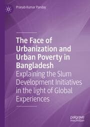Cover von The Face of Urbanization and Urban Poverty in Bangladesh