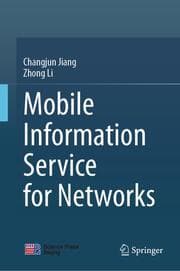 Cover von Mobile Information Service for Networks