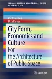 Cover von City Form, Economics and Culture