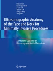 Cover von Ultrasonographic Anatomy of the Face and Neck for Minimally Invasive Procedures