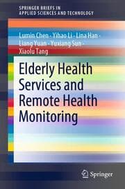 Cover von Elderly Health Services and Remote Health Monitoring