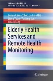 Cover von Elderly Health Services and Remote Health Monitoring