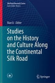 Cover von Studies on the History and Culture Along the Continental Silk Road