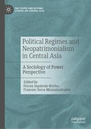 Cover von Political Regimes and Neopatrimonialism in Central Asia