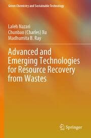 Cover von Advanced and Emerging Technologies for Resource Recovery from Wastes