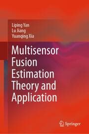 Cover von Multisensor Fusion Estimation Theory and Application