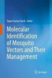 Cover von Molecular Identification of Mosquito Vectors and Their Management