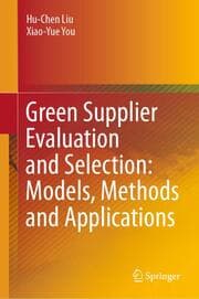 Cover von Green Supplier Evaluation and Selection: Models, Methods and Applications