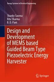 Cover von Design and Development of MEMS based Guided Beam Type Piezoelectric Energy Harvester