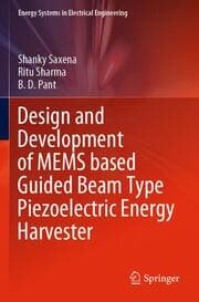 Cover von Design and Development of MEMS based Guided Beam Type Piezoelectric Energy Harvester