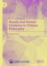 Cover von Beauty and Human Existence in Chinese Philosophy
