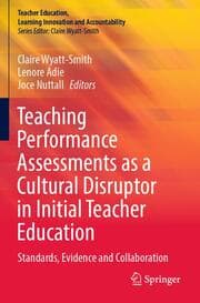 Cover von Teaching Performance Assessments as a Cultural Disruptor in Initial Teacher Education