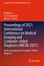 Cover von Proceedings of 2021 International Conference on Medical Imaging and Computer-Aided Diagnosis (MICAD 2021)