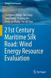 Cover von 21st Century Maritime Silk Road: Wind Energy Resource Evaluation