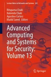 Cover von Advanced Computing and Systems for Security: Volume 13