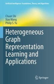 Cover von Heterogeneous Graph Representation Learning and Applications