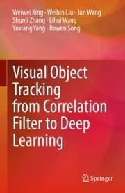Cover von Visual Object Tracking from Correlation Filter to Deep Learning