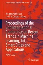 Cover von Proceedings of the 2nd International Conference on Recent Trends in Machine Learning, IoT, Smart Cities and Applications