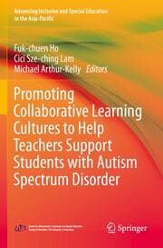 Cover von Promoting Collaborative Learning Cultures to Help Teachers Support Students with Autism Spectrum Disorder