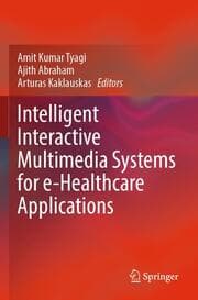 Cover von Intelligent Interactive Multimedia Systems for e-Healthcare Applications