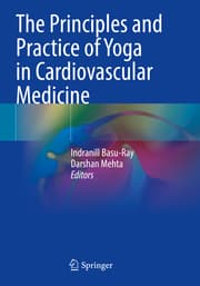 Cover von The Principles and Practice of Yoga in Cardiovascular Medicine