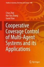 Cover von Cooperative Coverage Control of Multi-Agent Systems and its Applications