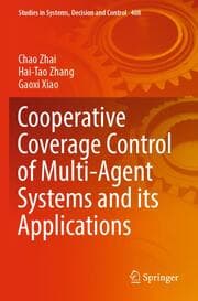 Cover von Cooperative Coverage Control of Multi-Agent Systems and its Applications