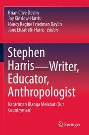 Cover von Stephen HarrisWriter, Educator, Anthropologist