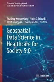 Cover von Geospatial Data Science in Healthcare for Society 5.0