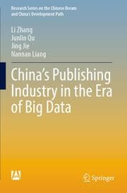 Cover von Chinas Publishing Industry in the Era of Big Data