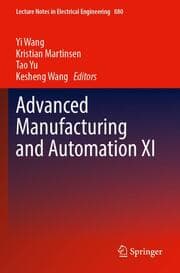 Cover von Advanced Manufacturing and Automation XI