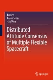 Cover von Distributed Attitude Consensus of Multiple Flexible Spacecraft