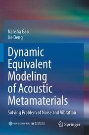 Cover von Dynamic Equivalent Modeling of Acoustic Metamaterials