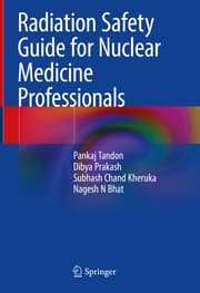 Cover von Radiation Safety Guide for Nuclear Medicine Professionals