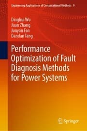 Cover von Performance Optimization of Fault Diagnosis Methods for Power Systems