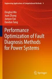 Cover von Performance Optimization of Fault Diagnosis Methods for Power Systems