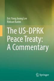 Cover von The US-DPRK Peace Treaty: A Commentary