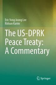 Cover von The US-DPRK Peace Treaty: A Commentary