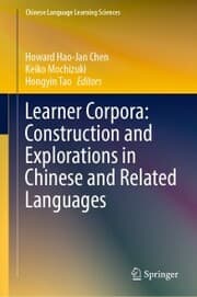 Cover von Learner Corpora: Construction and Explorations in Chinese and Related Languages