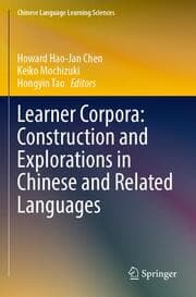 Cover von Learner Corpora: Construction and Explorations in Chinese and Related Languages
