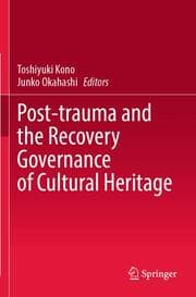 Cover von Post-trauma and the Recovery Governance of Cultural Heritage
