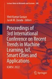 Cover von Proceedings of 3rd International Conference on Recent Trends in Machine Learning, IoT, Smart Cities and Applications