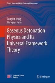 Cover von Gaseous Detonation Physics and Its Universal Framework Theory