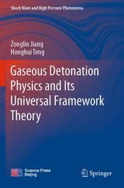 Cover von Gaseous Detonation Physics and Its Universal Framework Theory