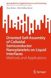 Cover von Oriented Self-Assembly of Colloidal Semiconductor Nanoplatelets on Liquid Interfaces