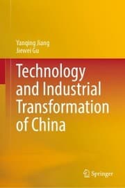 Cover von Technology and Industrial Transformation of China
