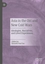 Cover von Asia in the Old and New Cold Wars